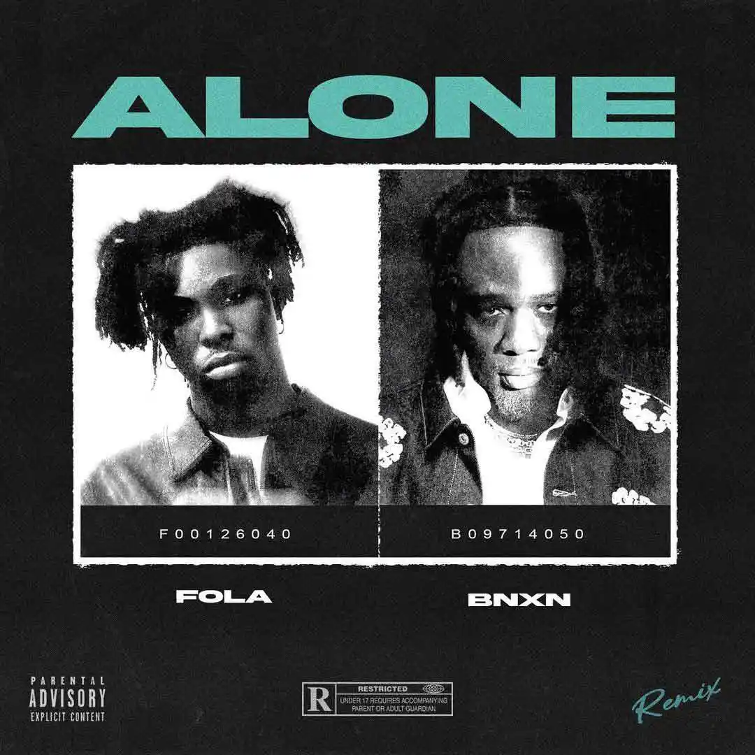 fola-–-alone-(remix)-ft.-bnxn-fka-buju