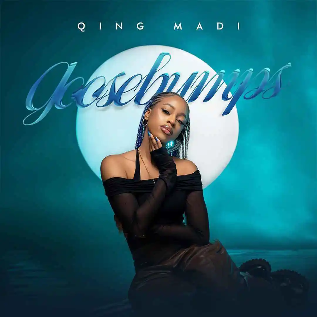 qing-madi-–-goosebumps