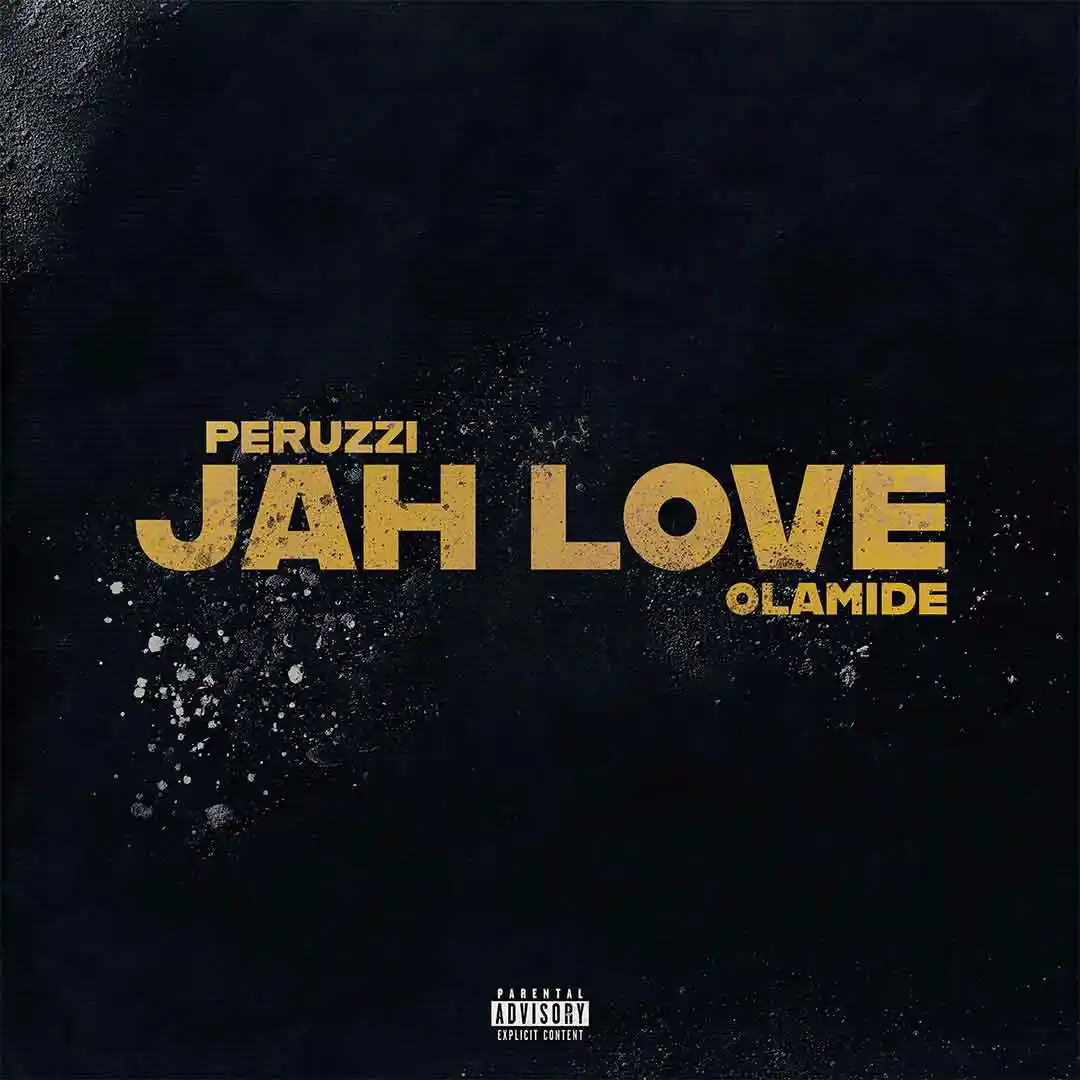 peruzzi-–-jah-love-ft.-olamide