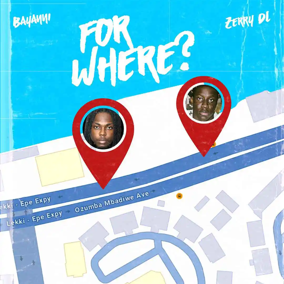 bayanni-–-for-where-ft.-zerrydl