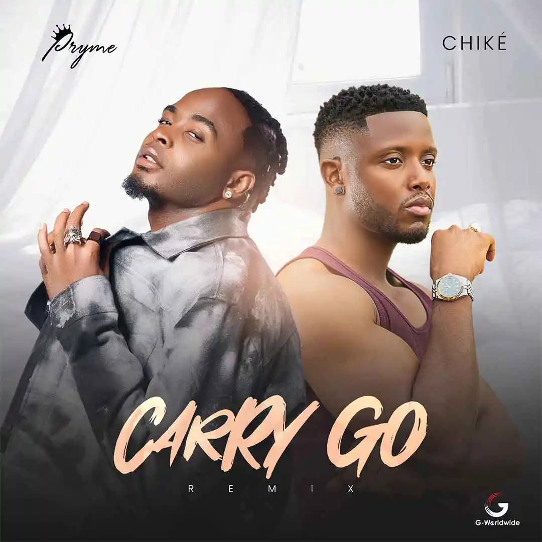 pryme-–-carry-go-(remix)-ft.-chike